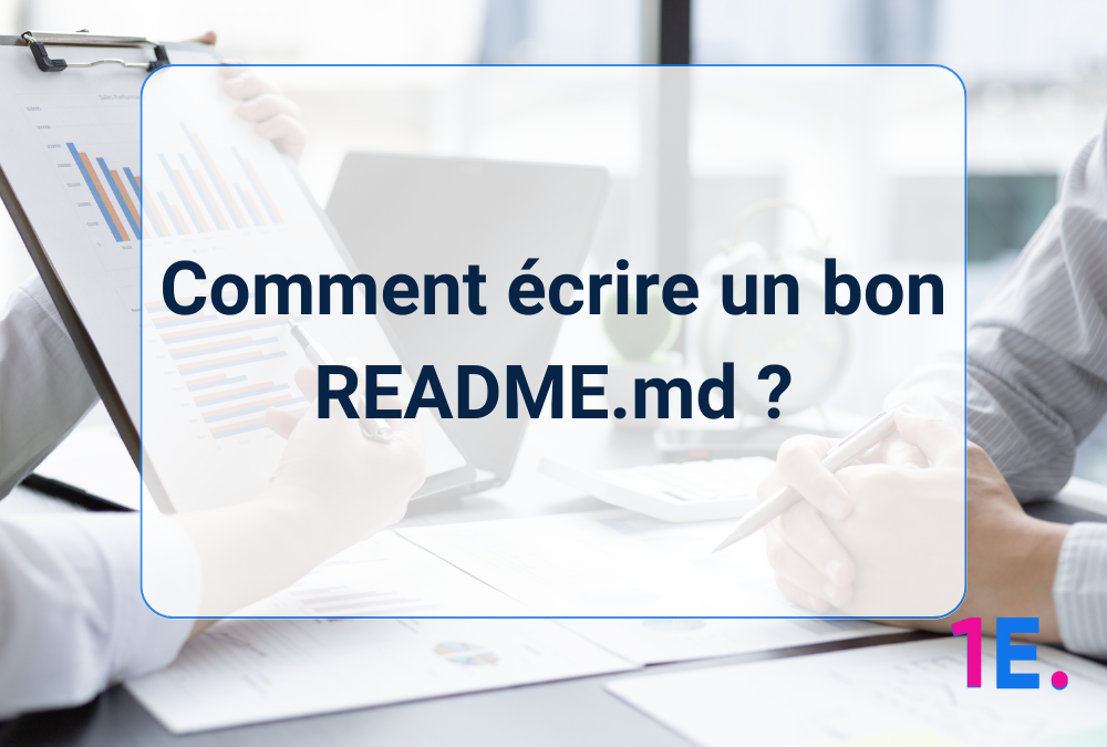 Comment écrire un bon README.md ?