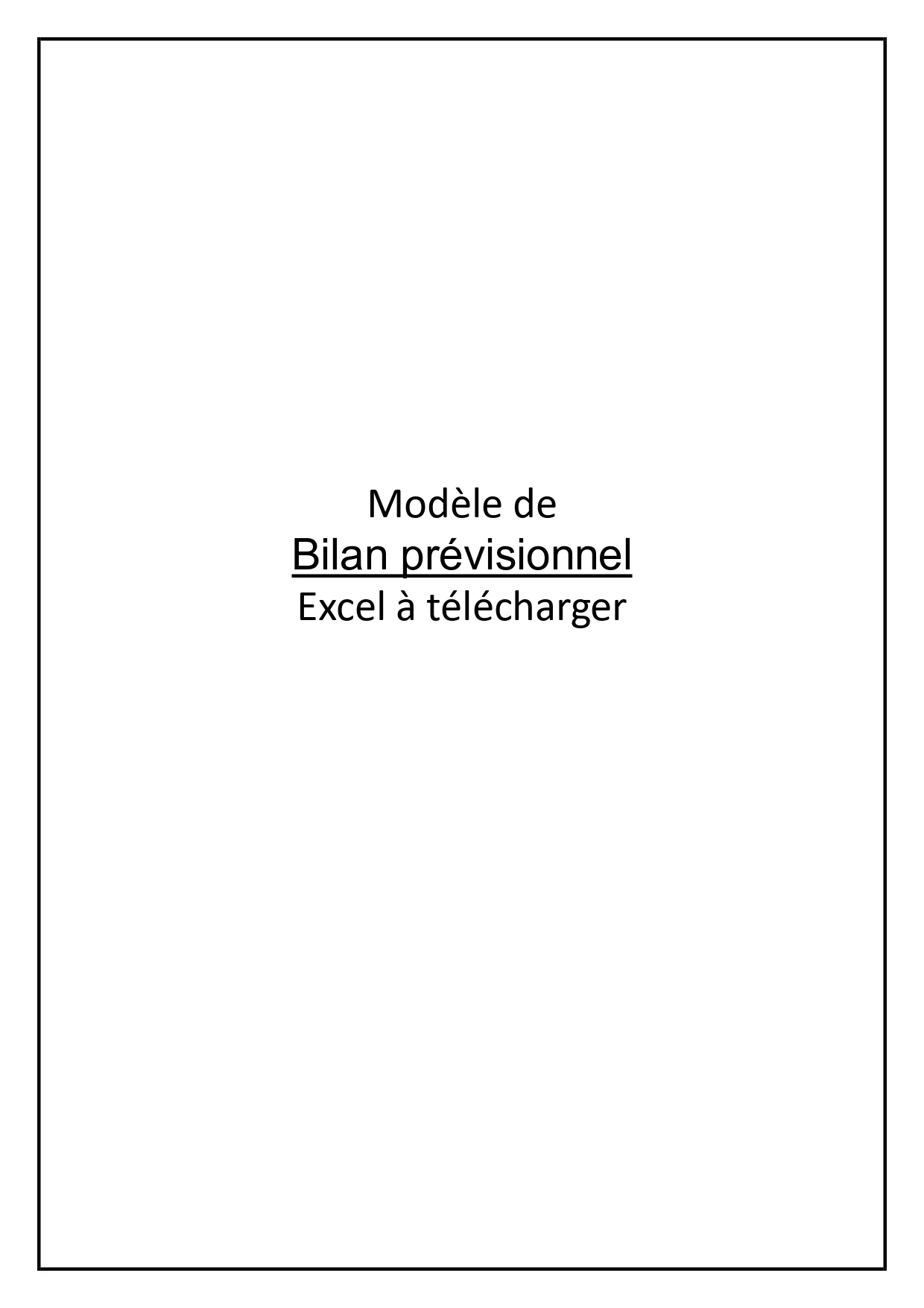 Bilan prévisionnel
