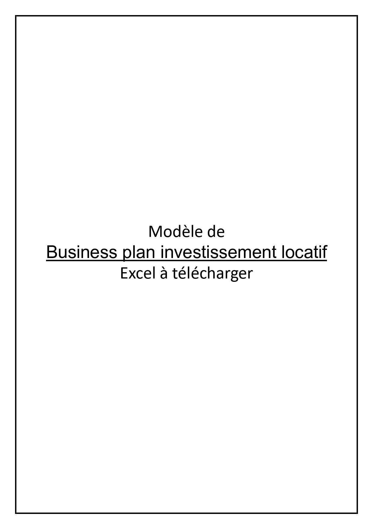 Business plan investissement locatif