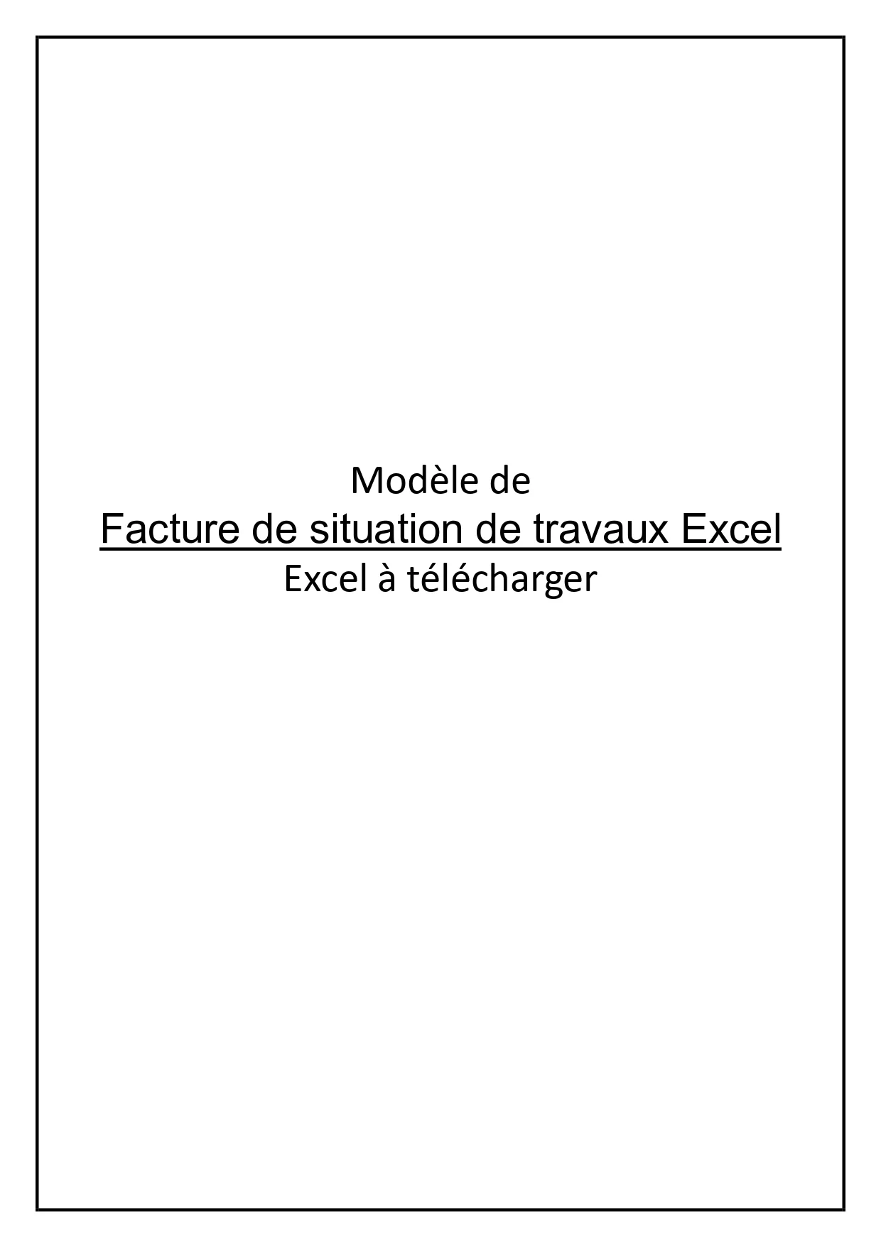 Facture de situation de travaux Excel