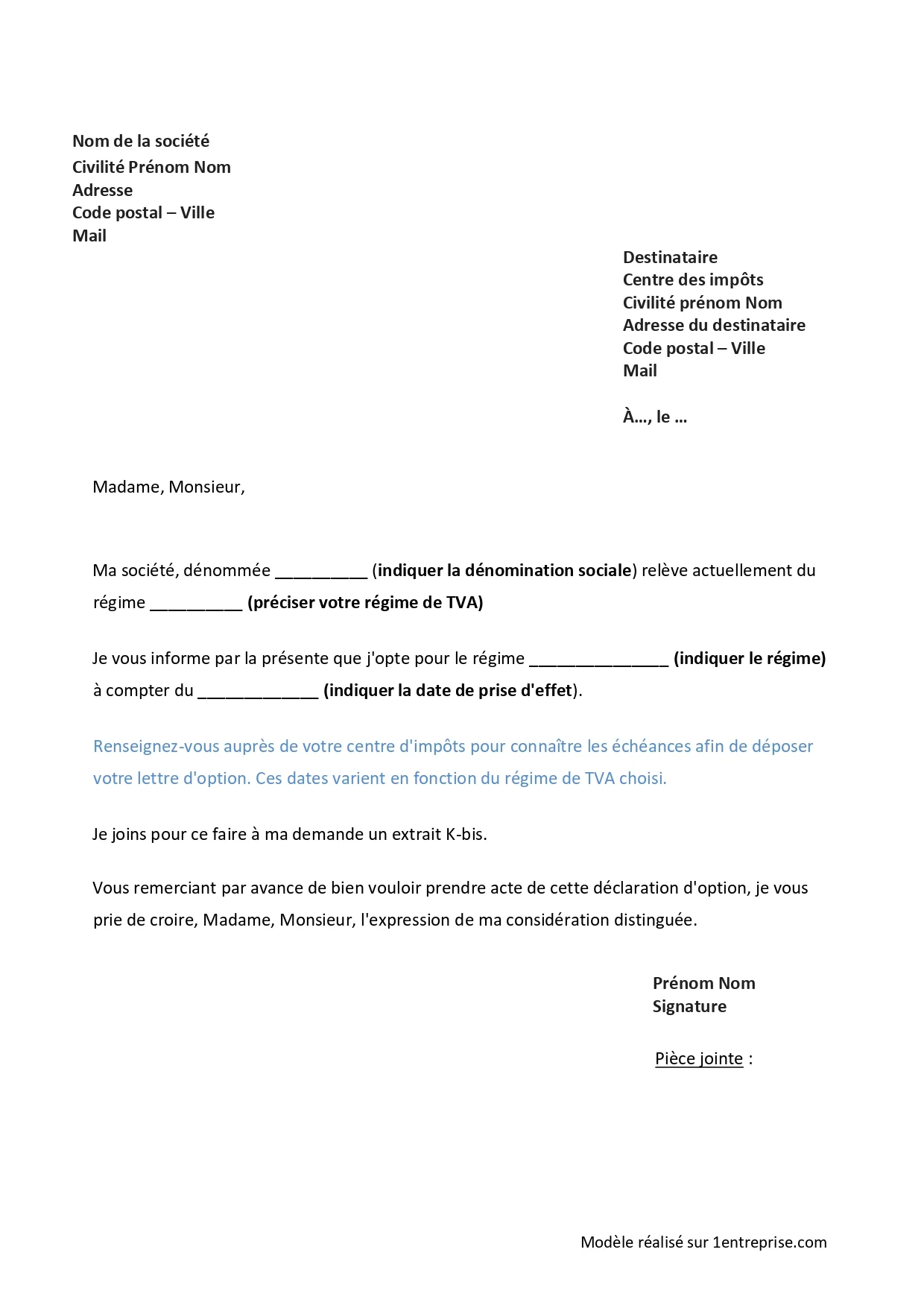 Notification du choix du régime de TVA par une société